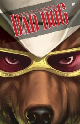 book cover for Bad Dog Volume 1: In the Land of Milk and Honey TP