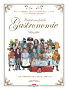 Couverture du livre pour Il était une fois la gastronomie