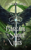 book cover for A Bargain of Smoke and Vines