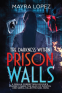 Cover Image: The Darkness Within Prison Walls