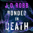 book cover for Bonded in Death