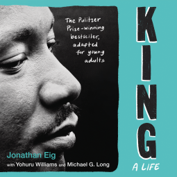 book cover for King: A Life (Young Adult Edition)