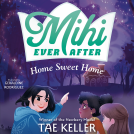 book cover for Mihi Ever After: Home Sweet Home