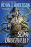 Cover Image: Slimy Underbelly