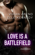 book cover for Love Is A Battlefield: DreamMakers 2