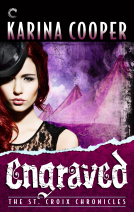 book cover for Engraved: Book Five of The St. Croix Chronicles
