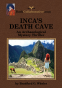 Cover Image: INCA’S DEATH CAVE An Archaeological Mystery Thriller