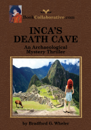 book cover for INCA’S DEATH CAVE An Archaeological Mystery Thriller