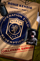 book cover for Operation Zulu Redemption: Collateral Damage - Part 1
