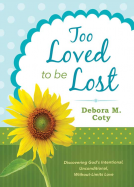 book cover for Too Loved to Be Lost