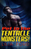 Cover Image: Pet to the Tentacle Monsters!