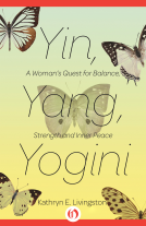 book cover for Yin, Yang, Yogini