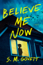 Cover Image: Believe Me Now