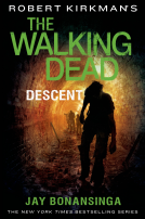 book cover for Robert Kirkman's The Walking Dead: Descent