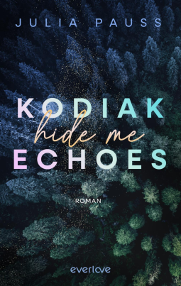 Buchcover für Kodiak Echoes – Hide Me