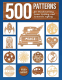 Cover Image: 500 Patterns for Woodworking, Laser Cutting, and General Crafting