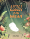 Cover Image: Little Cloud's Big Dream