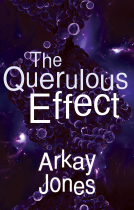 book cover for The Querulous Effect