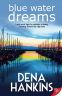 Cover Image: Blue Water Dreams