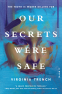 Cover Image: Our Secrets Were Safe