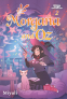 Cover Image: Morgana and Oz Volume Two