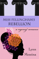 book cover for Miss Fellingham's Rebellion 