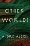 Cover Image: Other Worlds
