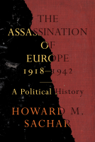 book cover for The Assassination of Europe, 1918-1942 