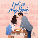 book cover for Not in My Book