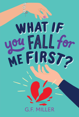 book cover for What If You Fall for Me First?