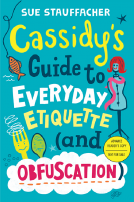 book cover for Cassidy's Guide to Everyday Etiquette (and Obfuscation)