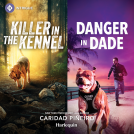book cover for Killer in the Kennel & Danger in Dade