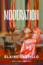 Cover Image: Moderation