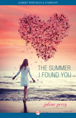 book cover for The Summer I Found You