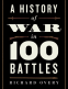 Cover Image: A History of War in 100 Battles