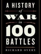 book cover for A History of War in 100 Battles