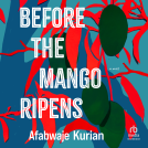 book cover for Before the Mango Ripens