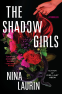 Cover Image: The Shadow Girls