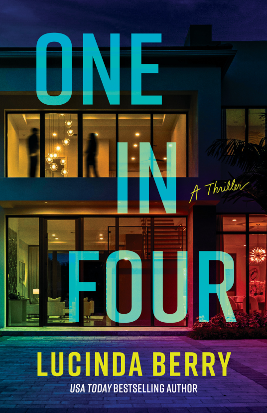 one in four - lucinda berry