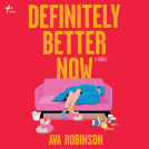 book cover for Definitely Better Now
