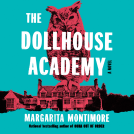 book cover for The Dollhouse Academy