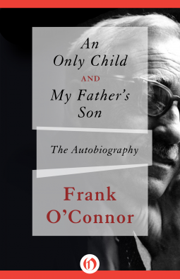 book cover for An Only Child and My Father's Son