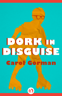 book cover for Dork in Disguise