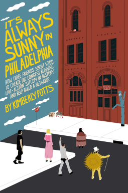 book cover for It's (Almost) Always Sunny in Philadelphia