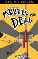 book cover for Murder Me Dead