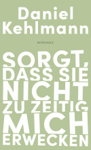 Buchcover für Sorgt, dass sie nicht zu zeitig mich erwecken