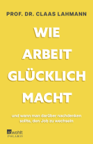 Buchcover für Wie Arbeit glücklich macht