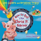 book cover for How to Roll Like Chris P. Bacon