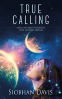 Cover Image: True Calling (Book 1)