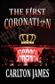 Cover Image: The First Coronation
